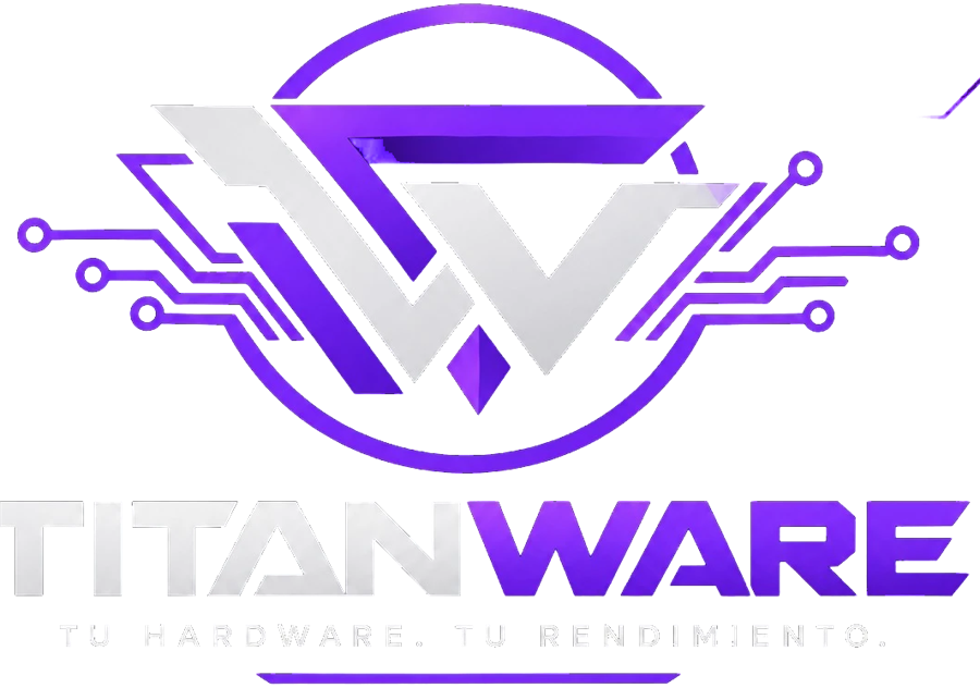 Titanware · Tu hardware. Tu rendimiento.